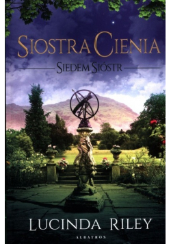 Siedem sióstr Tom 3 Siostra Cienia