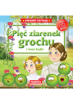Pięć ziarenek grochu i inne bajki + CD