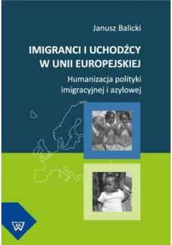 Imigranci i uchodźcy w Unii Europejskiej