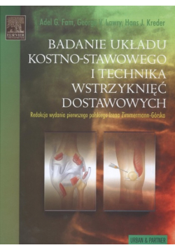 Badanie układu kostno - stawowego i technika wstrzyknięć dostawowych