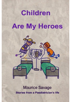 Children Are my Heroes