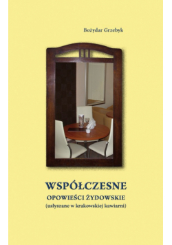Współczesne opowieści żydowskie