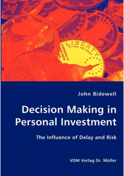 Decision Making in Personal Investment