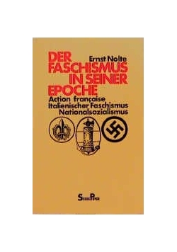 Der Faschismus in seiner Epoche