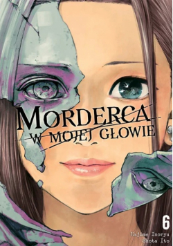 Morderca w mojej głowie. Tom 6