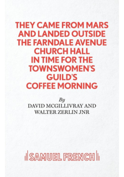 They Came from Mars and Landed Outside the Farndale Avenue Church