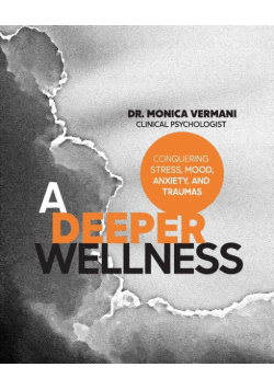 A Deeper Wellness