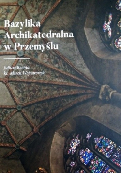 Bazylika Archikatedralna w Przemyślu