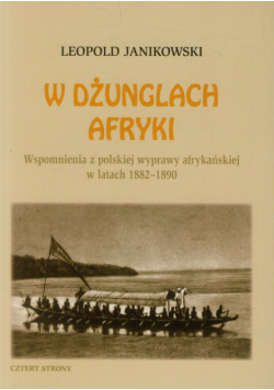 Janikowski Leopold - W dżunglach Afryki
