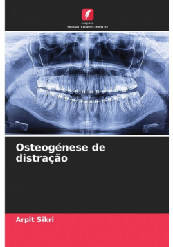 Osteogénese de distração