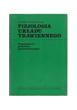 Fizjologia układu trawiennego