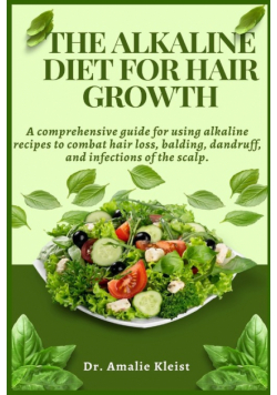 The Alkaline Diet for Hair Growth