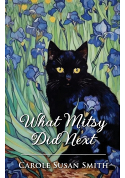 What Mitsy Did Next