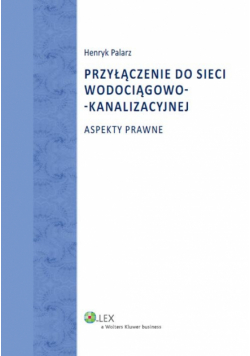 Przyłączenie do sieci wodociągowo-kanalizacyjnej