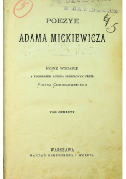 Poezye Adama Mickiewicza Tom 4 1900 r.