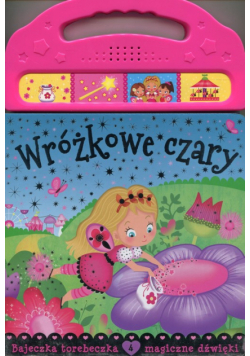 Wróżkowe czary Bajeczka torebeczka 4 magiczne dźwięki