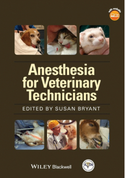 AVTA's Anesthesia Manual Vet Techs