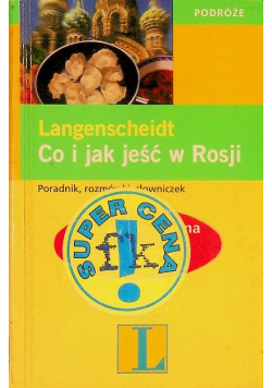 Co i jak jeść w Rosji