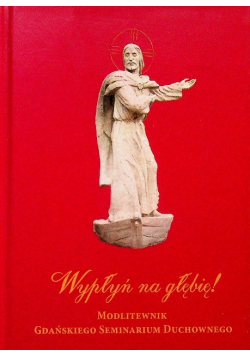 Wypłyń na głębię Modlitewnik