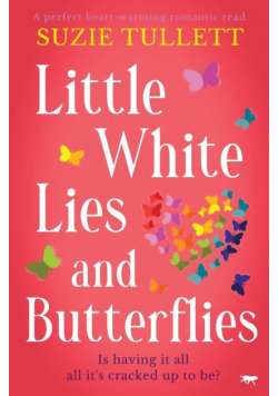 Little White Lies and Butterflies