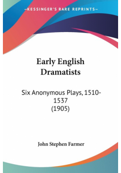 Early English Dramatists