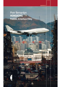 Hongkong Powiedz że kochasz Chiny