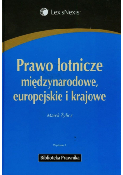 Prawo lotnicze międzynarodowe europejskie i krajowe