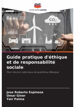 Guide pratique d'éthique et de responsabilité sociale