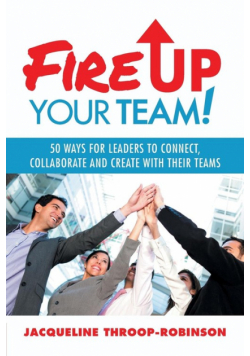 Fire Up Your Team