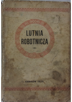 Lutnia robotnicza, 1925 r.