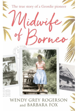 Midwife of Borneo