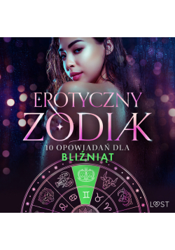 Erotyczny zodiak: 10 opowiadań dla Bliźniąt (#8)