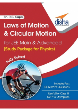 Laws of Motion and Circular Motion for JEE Main & Advanced (Study Package for Physics)