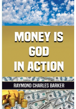 Money Is God in Action