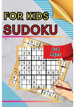Sudoku for Kids Ages 6-8