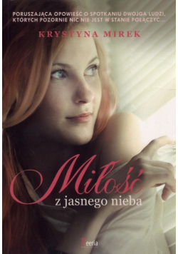 Miłość z jasnego nieba