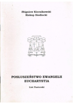 Posłuszeństwo Ewangelii Eucharystia List Pasterski