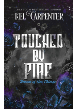 Touched by Fire