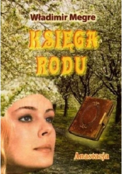 Anastazja Księgi rodu Tom 6