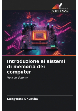 Introduzione ai sistemi di memoria dei computer