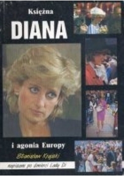 Księżna Diana i agonia Europy