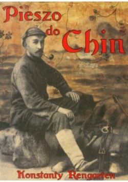 Pieszo do Chin