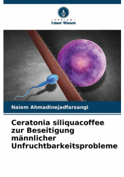 Ceratonia siliquacoffee zur Beseitigung männlicher Unfruchtbarkeitsprobleme