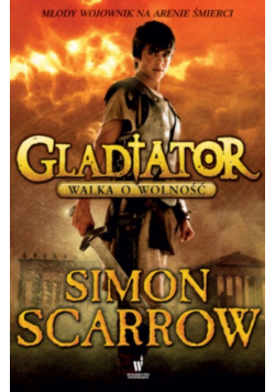 Gladiator Walka o wolność