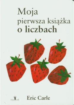 Moja pierwsza książka o liczbach