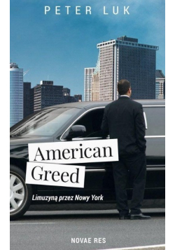 American Greed Co widziały oczy szofera limuzyn w USA?