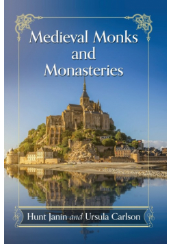 Medieval Monks and Monasteries