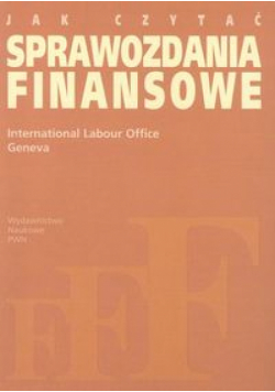 Pietrzak Tomasz (tł.) - Jak czytać sprawozdania finansowe