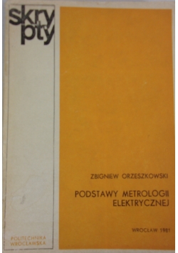 Podstawy metrologii elektryznej