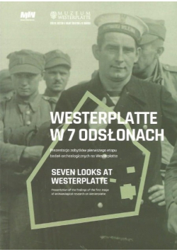 Westerplatte w 7 odsłonach